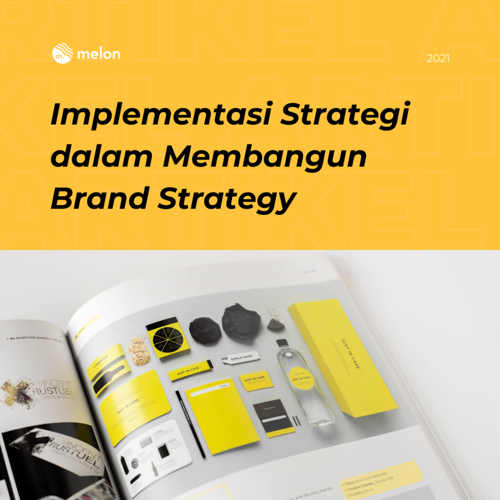 implementating the strategies in building brand strategy