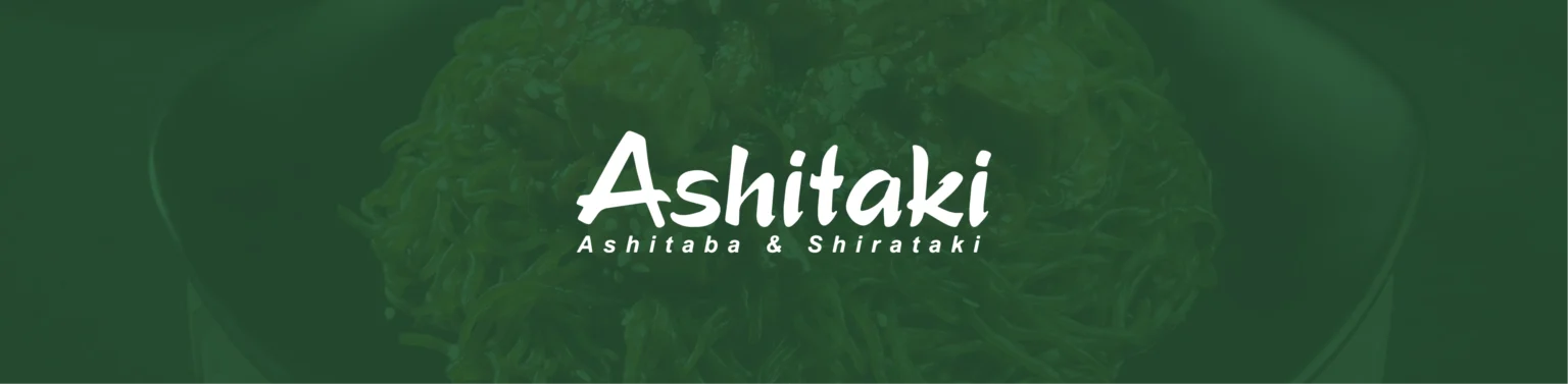 ASHITAKI