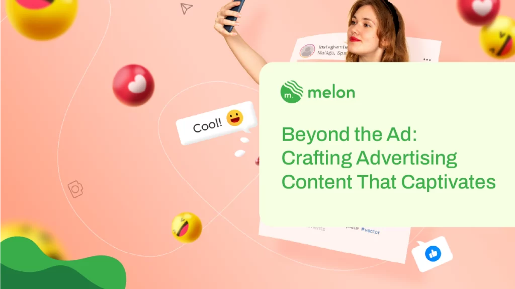 Crafting Advertising Content That Captivates