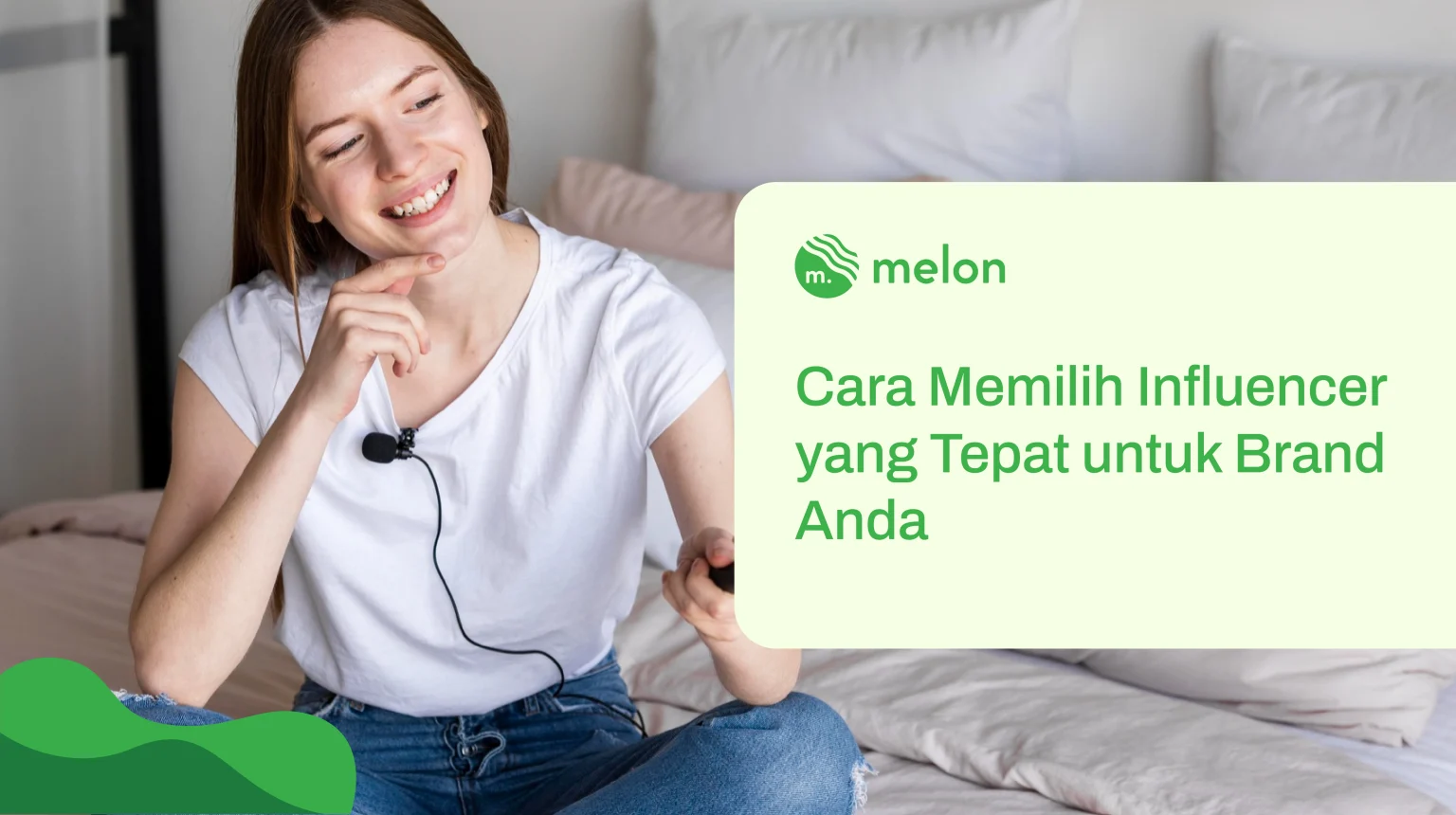 Cara Memilih Influencer yang Tepat untuk Brand Anda
