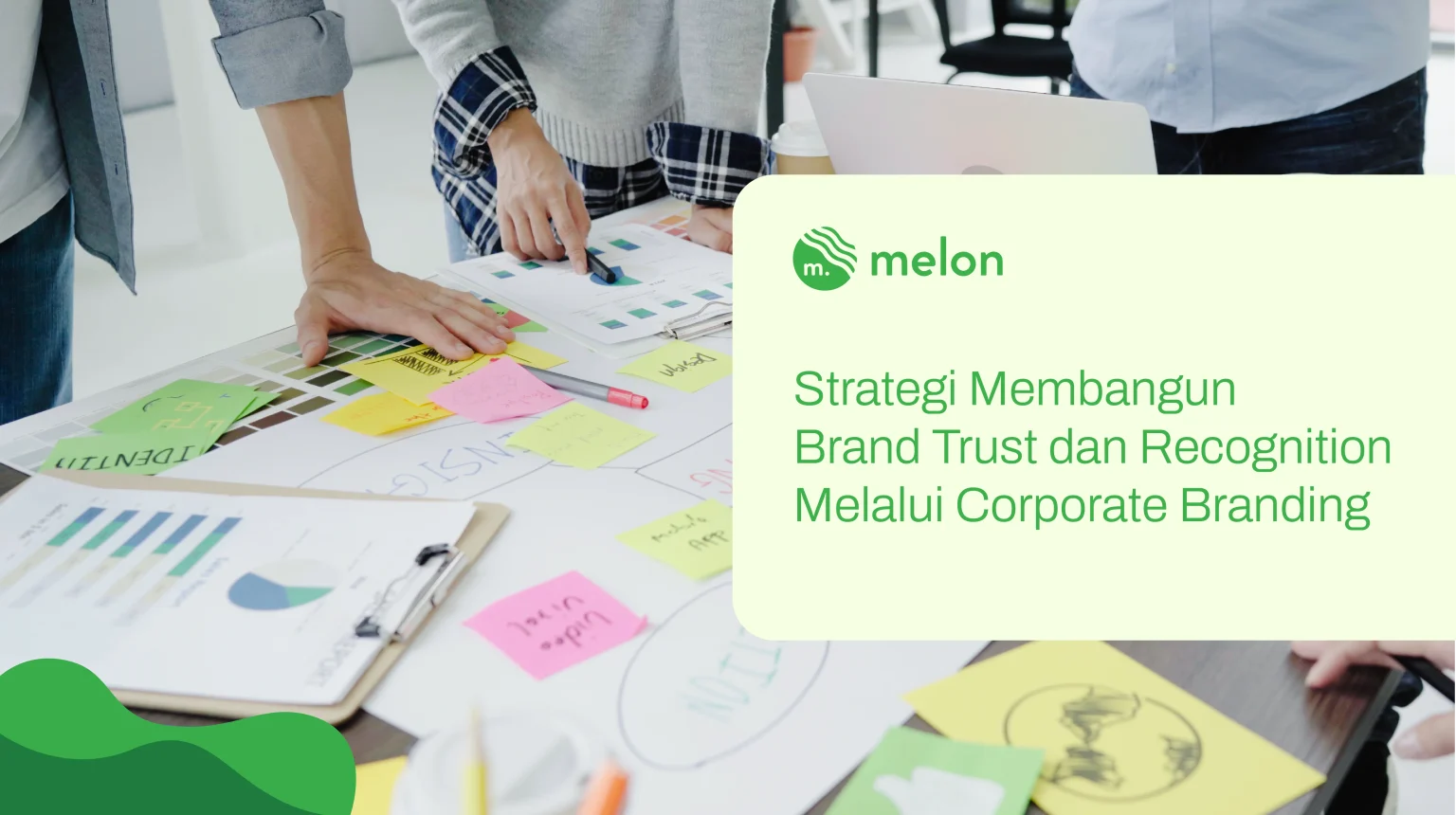 trategi Membangun Brand Trust dan Recognition Melalui Corporate Branding