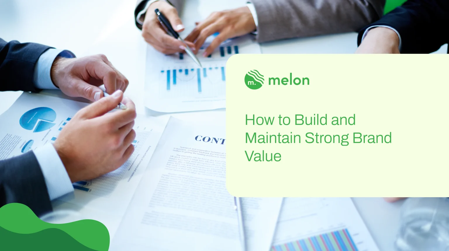 How to Build and Maintain Strong Brand Value